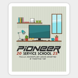 PIONEER SERVICE SCHOOL 2023 Sticker